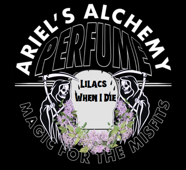 Lilacs When I Die Perfume
